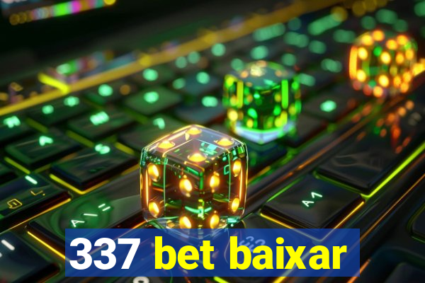 337 bet baixar